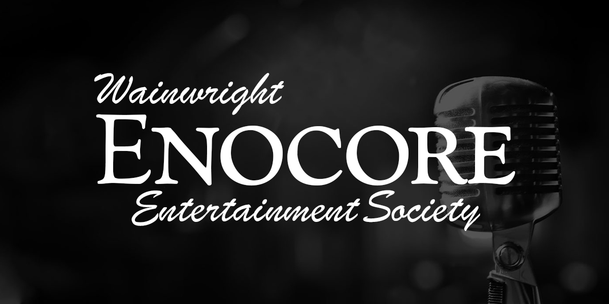 About Wainwright Encore Entertainment Society